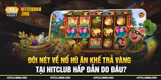 Tổng hợp kinh nghiệm chơi Ăn khế trả vàng Hit Club hiệu quả nhất